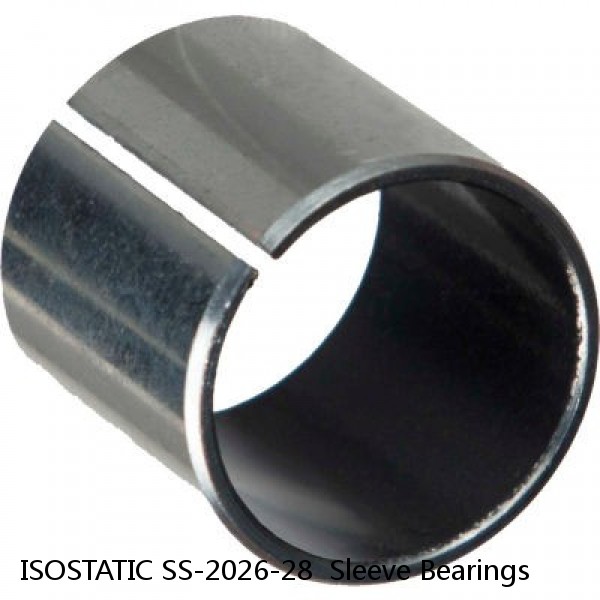 ISOSTATIC SS-2026-28  Sleeve Bearings