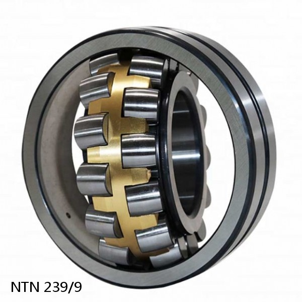 239/9 NTN Spherical Roller Bearings